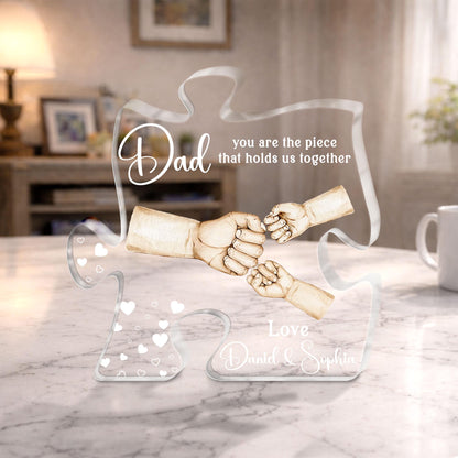 Personalized Dad Puzzle Plaque, You Are The Piece That Holds Us Together, Custom Father’s Day Gift from Kids, Acrylic Dad Keepsake